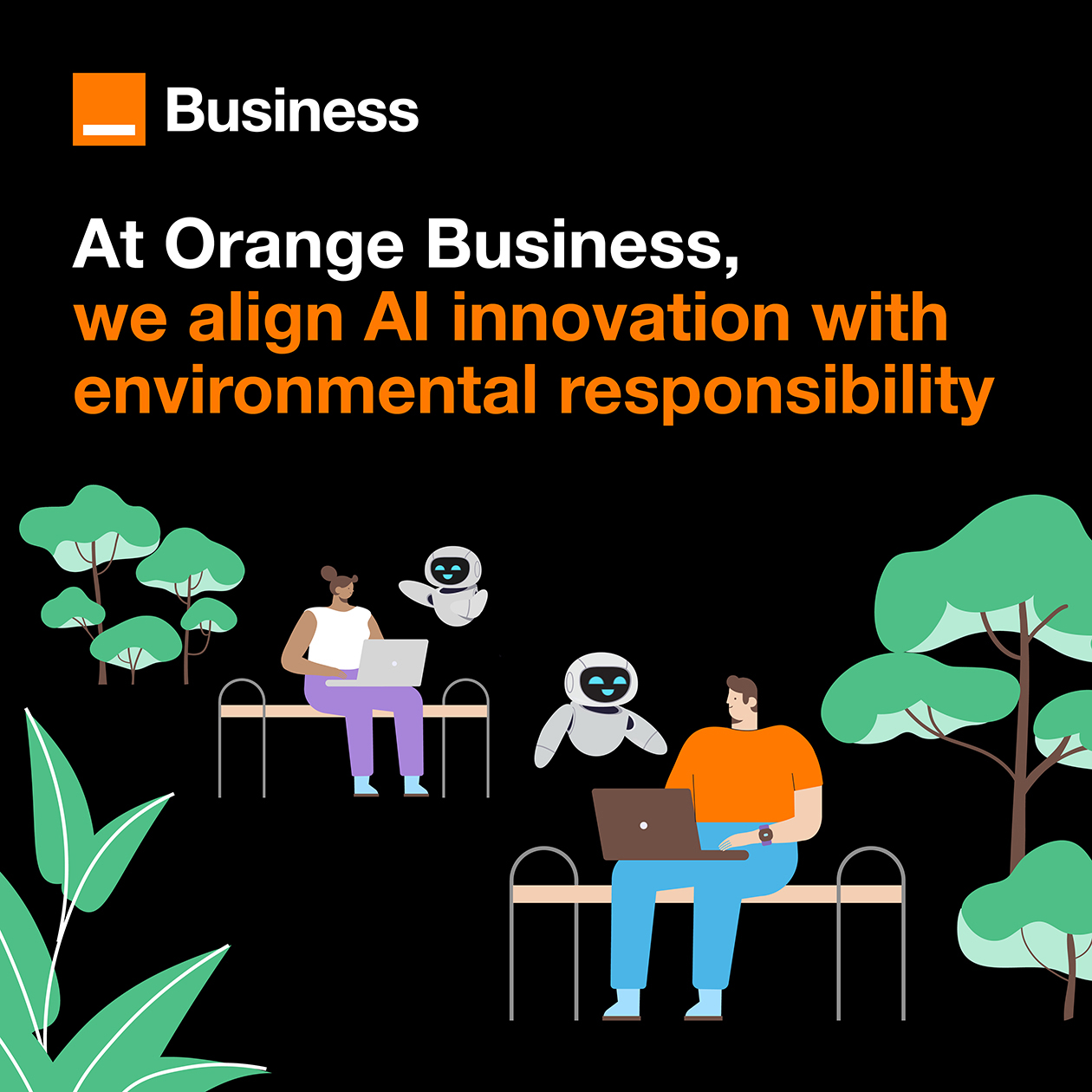 At Orange Business, we align AI innovation with environmental responsibility.